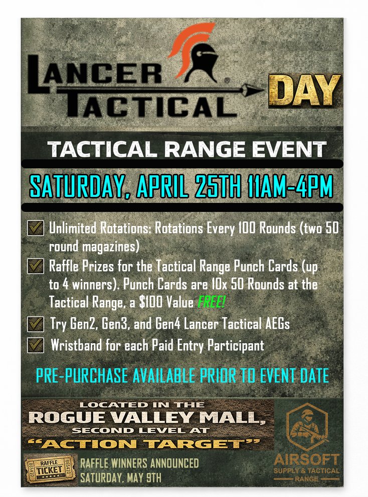 Saturday, April 25 — Airsoft Supply & Tactical Range at the Rogue Valley Mall hosts a one-day Tactical Range Event with unlimited rotations, multi-generation Lancer Tactical AEG rifles, pizza, and prizes.