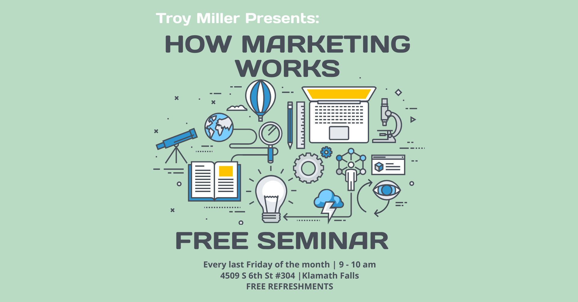 How Marketing Works | FREE SEMINAR | With Troy Miller How Marketing Works | FREE SEMINAR | With Troy Miller